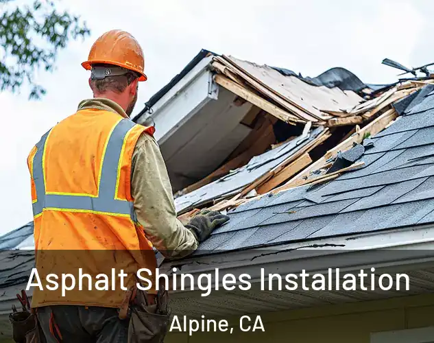  Asphalt Shingles Installation Alpine, CA