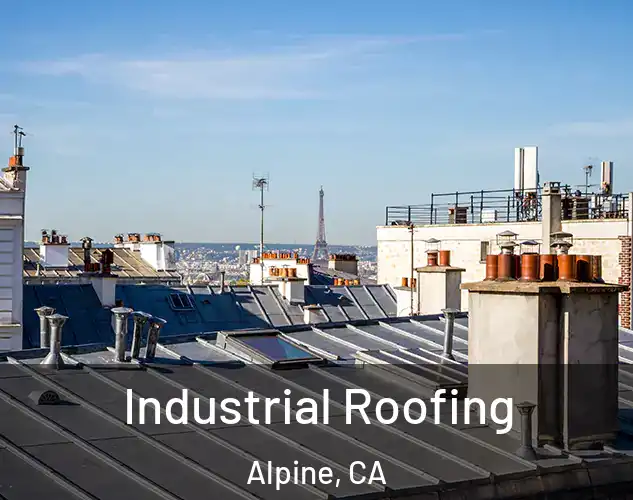  Industrial Roofing Alpine, CA
